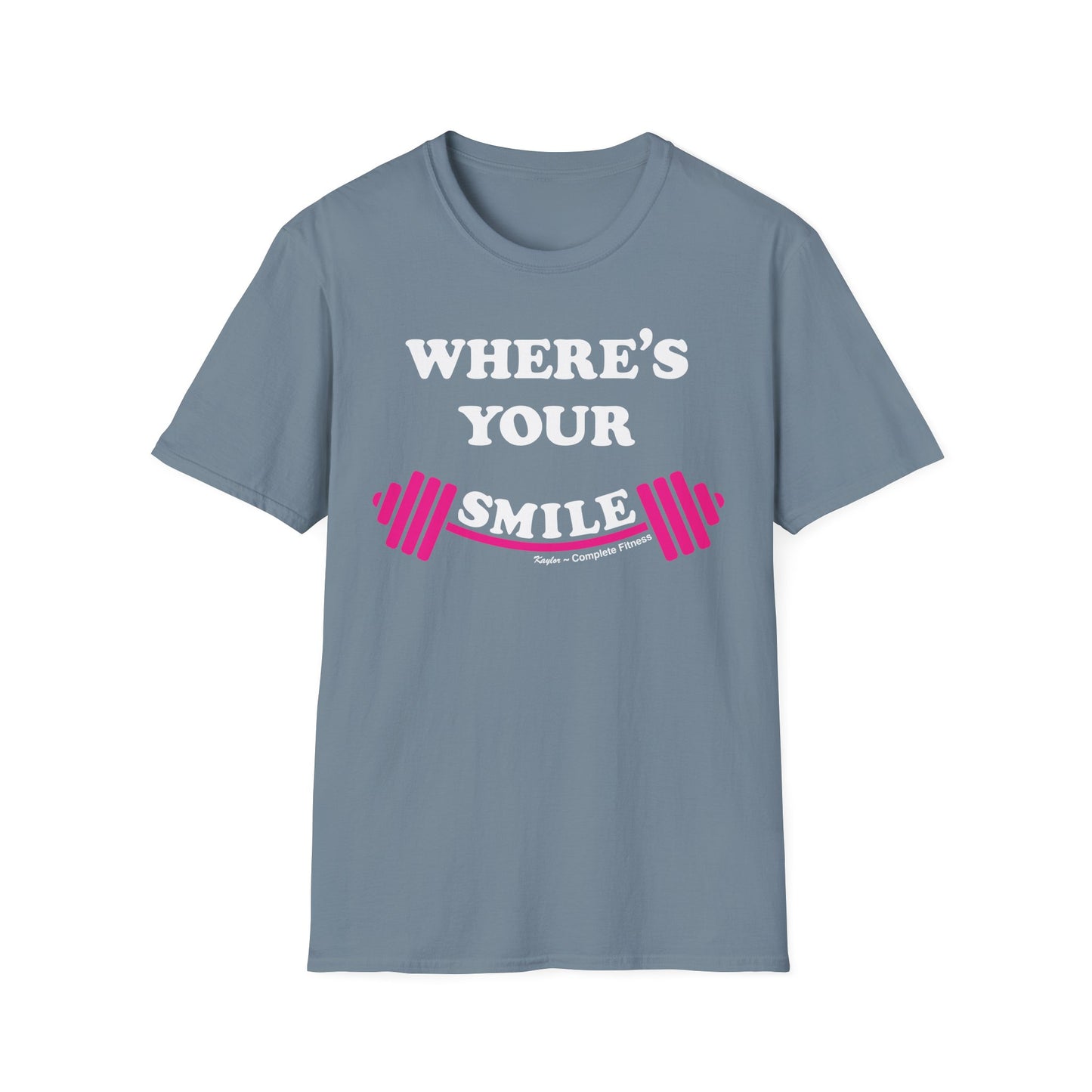 "Where's Your Smile?" Fitness Shirt