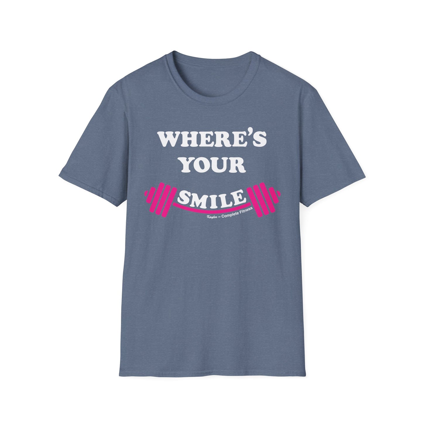 "Where's Your Smile?" Fitness Shirt