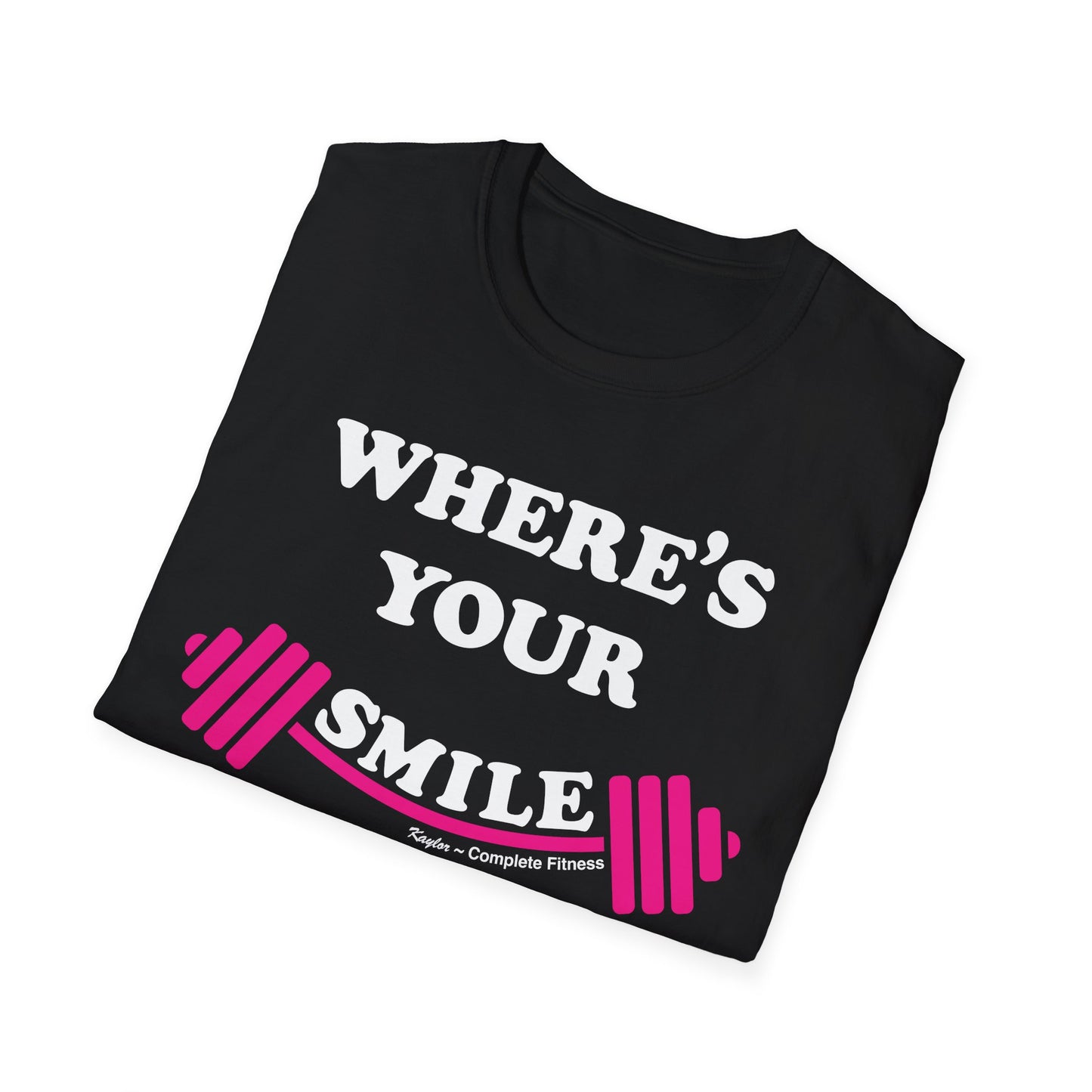 "Where's Your Smile?" Fitness Shirt